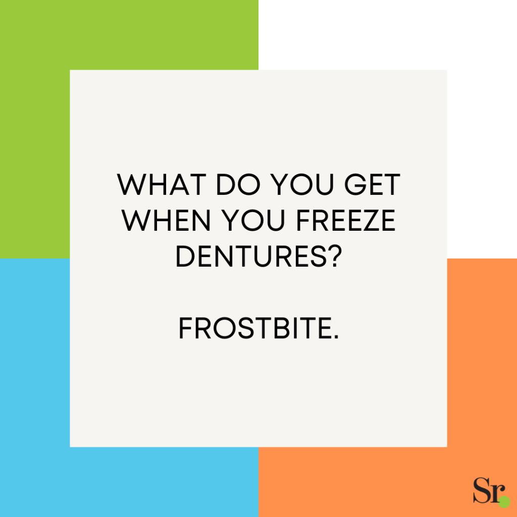 What do you get when you freeze dentures?