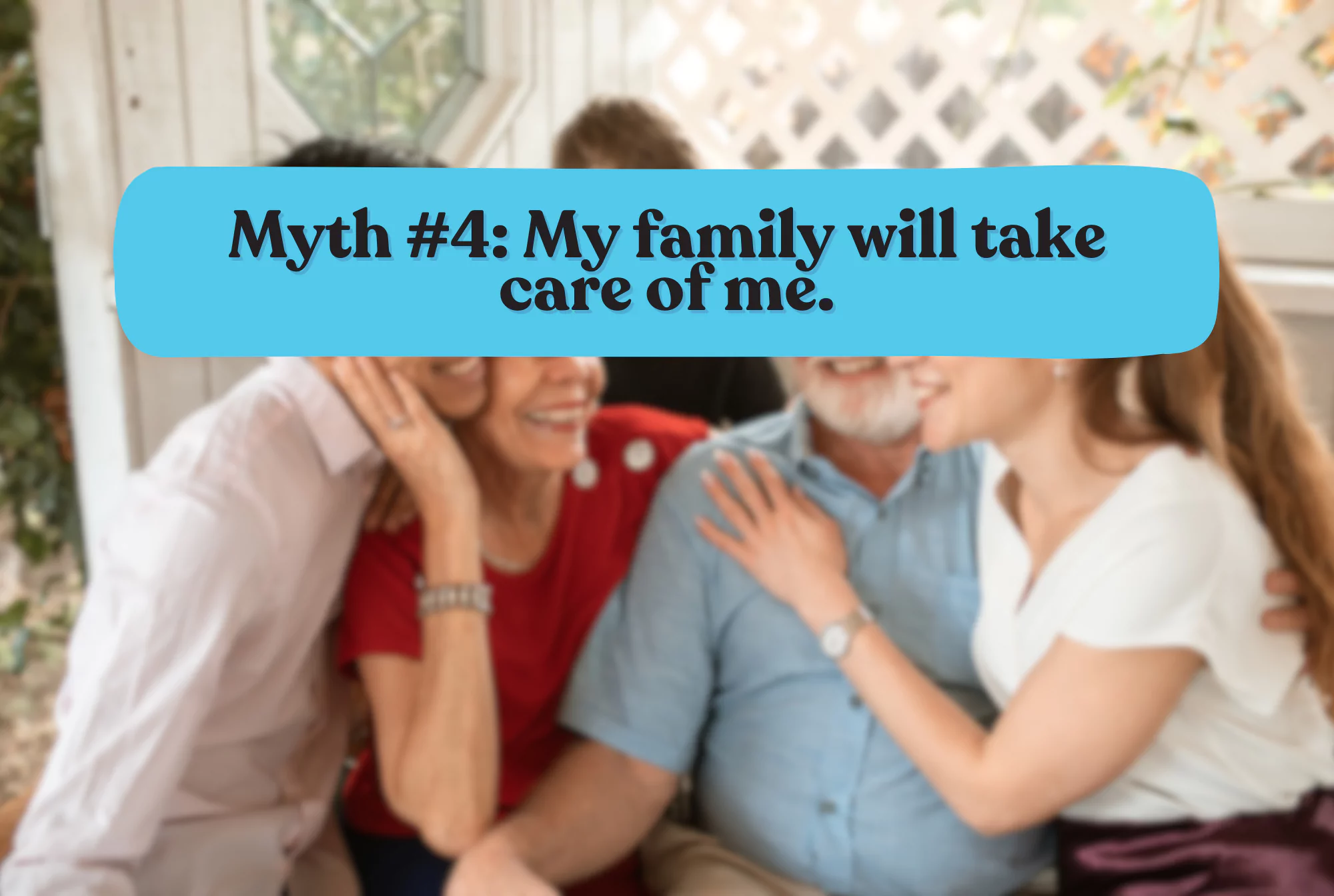 myth #4 my family will take care of me senior resource infographic