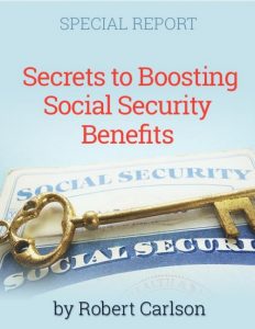 Secrets to Boosting Social Security Benefits Cover