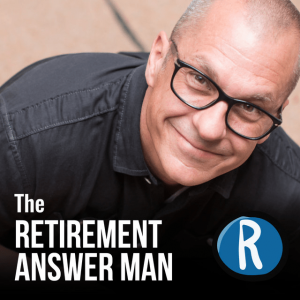 The Retirement Answer Man - retirement podcasts