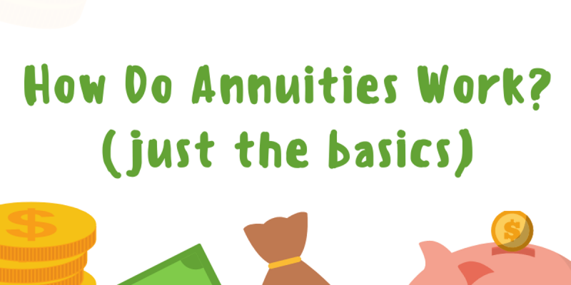 how do annuties work