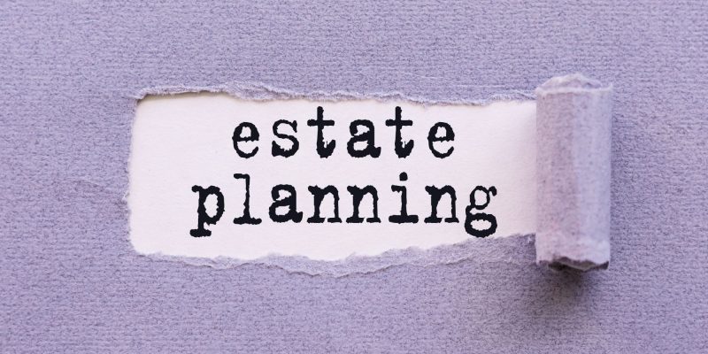 estate planning in a ripped piece of paper