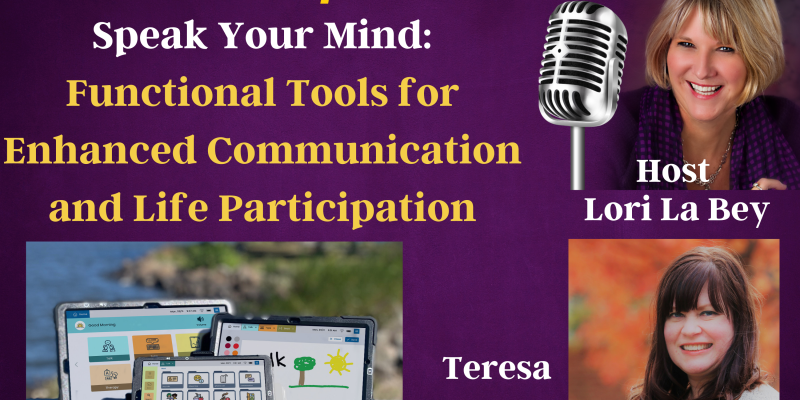Speak Your Mind: Functional Tools for Enhanced Communication and Life Participation