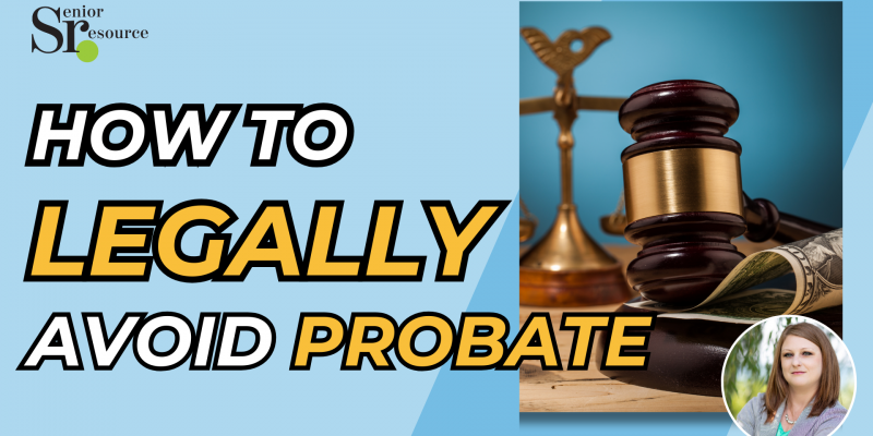 how to legally avoid probate