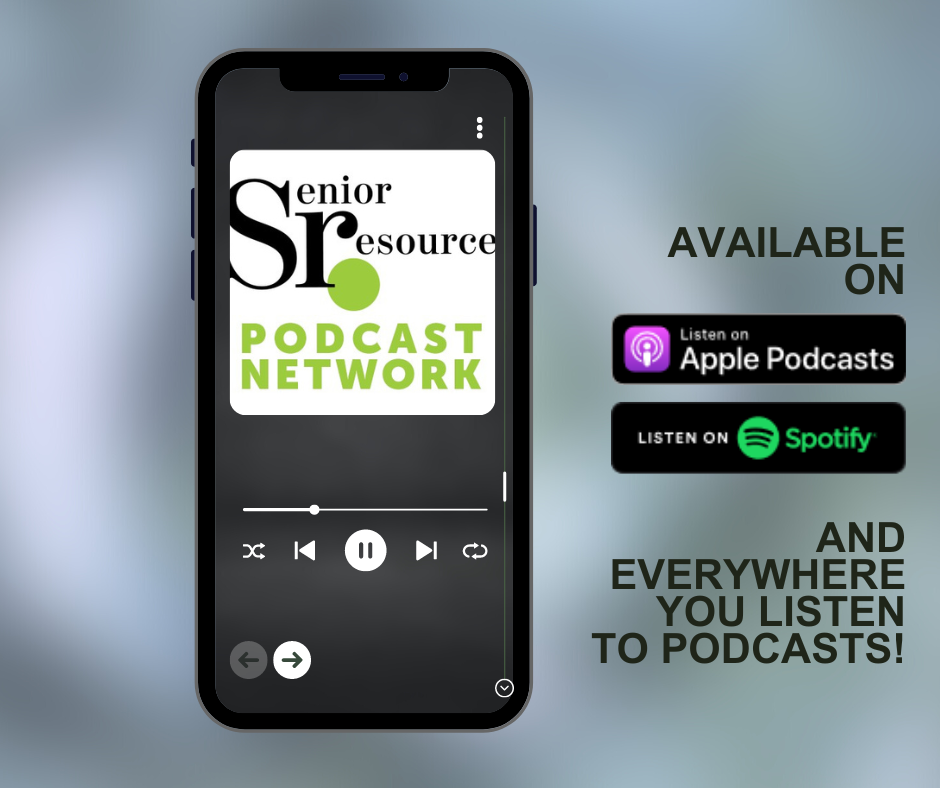 senior resource podcast network