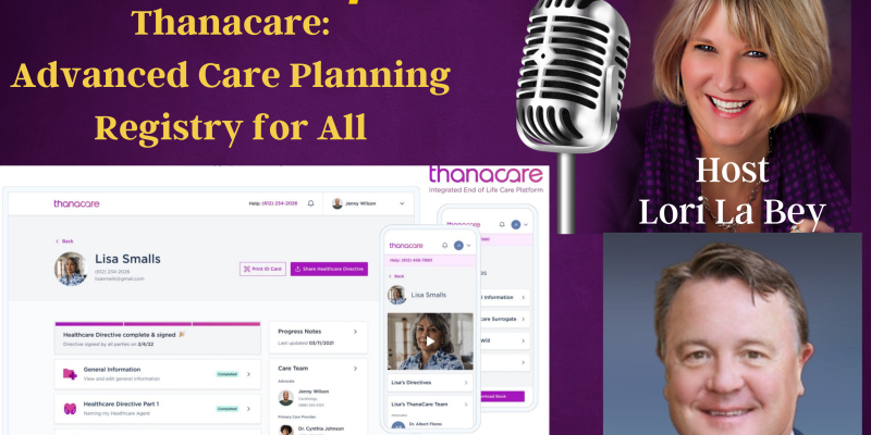 Thanacare: Advanced Care Planning Registry for All