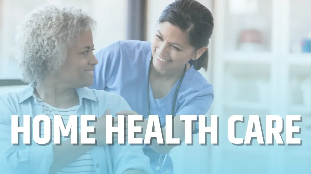 home health care