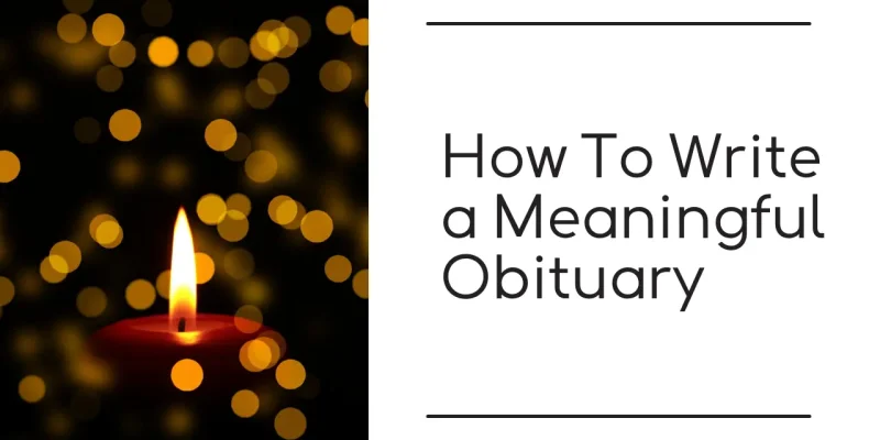 How To Write a Meaningful Obituary cover photo
