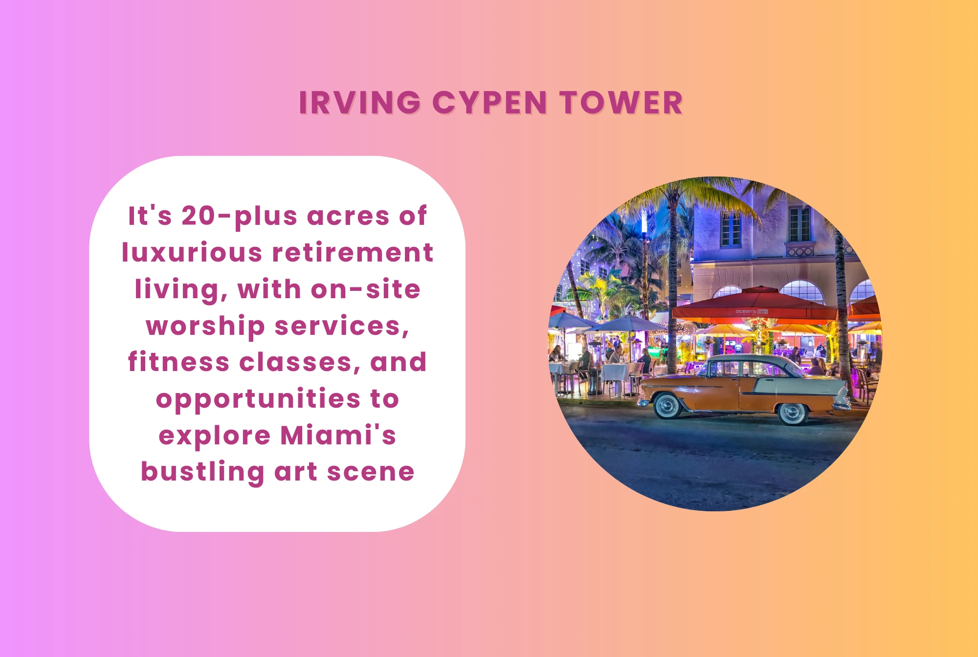Irving Cypen Tower miami best retirement communities