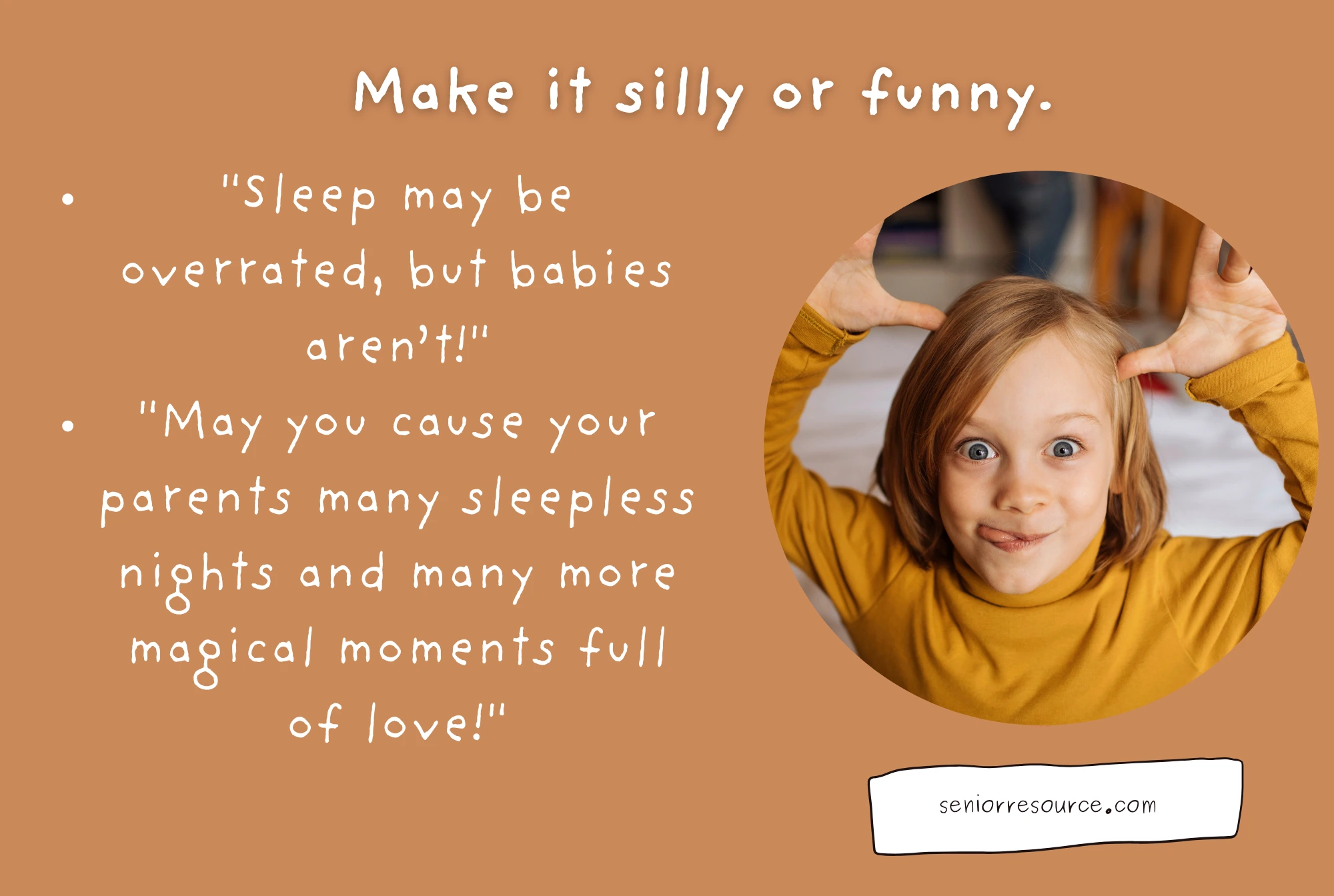 Make it silly or funny.