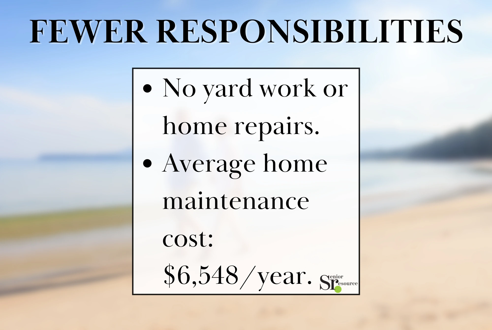 renting grants seniors and retirees fewer responsibilities, such as no yard work or home repairs - infographic by senior resource for retirees looking for info on rental communities